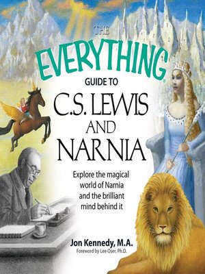 cover image of The Everything Guide to C.S. Lewis & Narnia